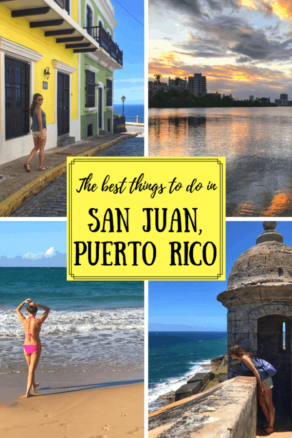 The Best Things to do in San Juan, Puerto Rico - Nurse to Nomad