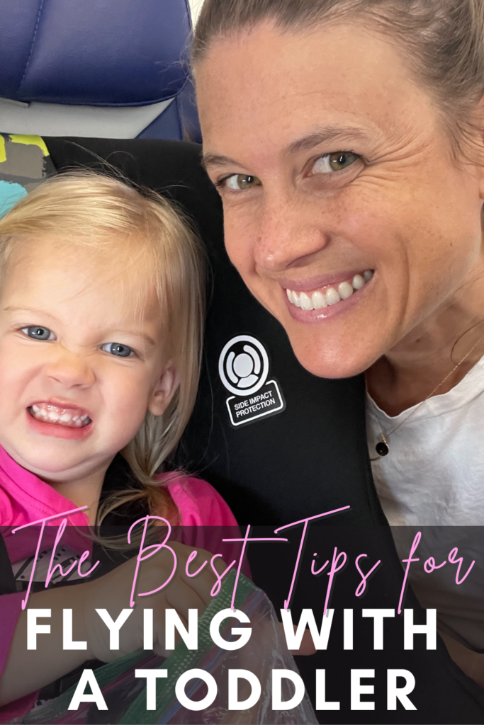 The Best Tips for Flying with a Toddler Pin